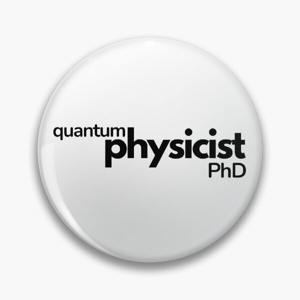 Item preview, Quantum Physicist PhD. designed and sold by MPC-Mince-Pies.