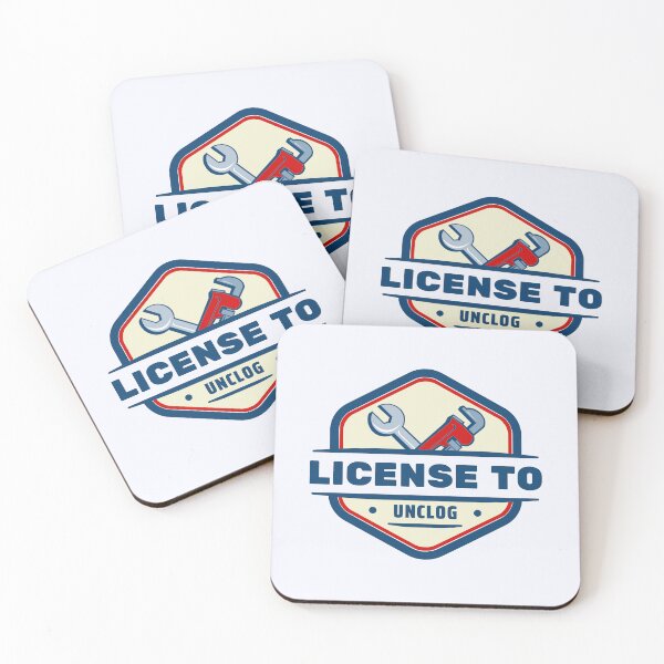 Item preview, License to Unclog designed and sold by jpubdesigns.
