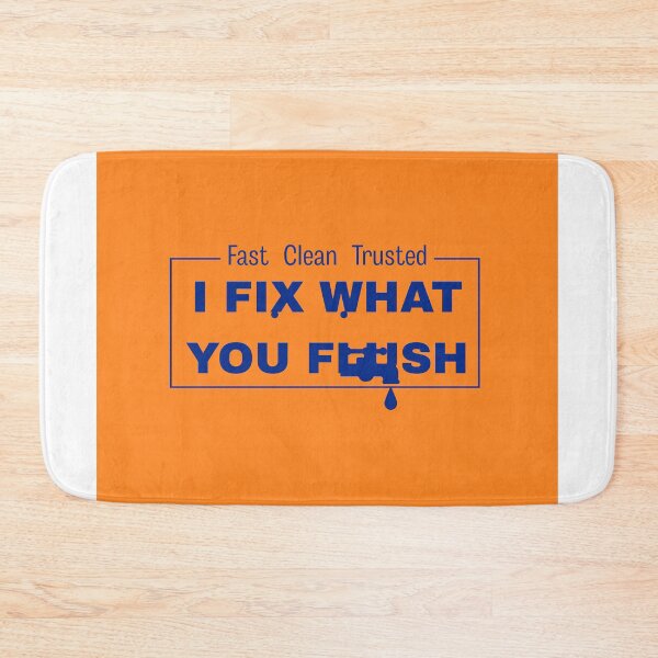 Item preview, I Fix What You Flush designed and sold by jpubdesigns.