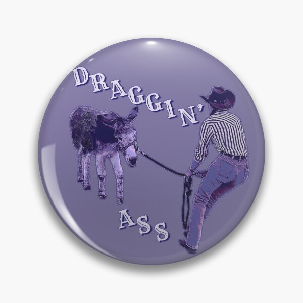 Item preview, Draggin' Ass designed and sold by NaturesZombie.