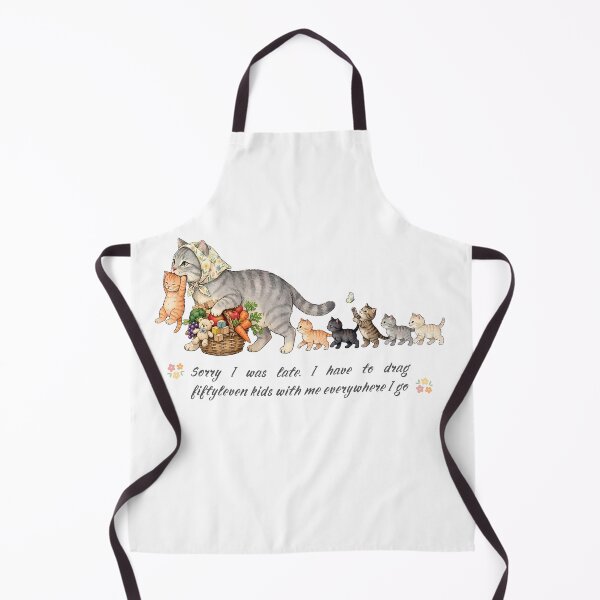 Item preview, Sorry I was late. I have to drag fiftyleven kids with me everywhere I go Funny Mama Cat With Kittens Mom Life Parenting Humor designed and sold by Neurospicy Trolls.