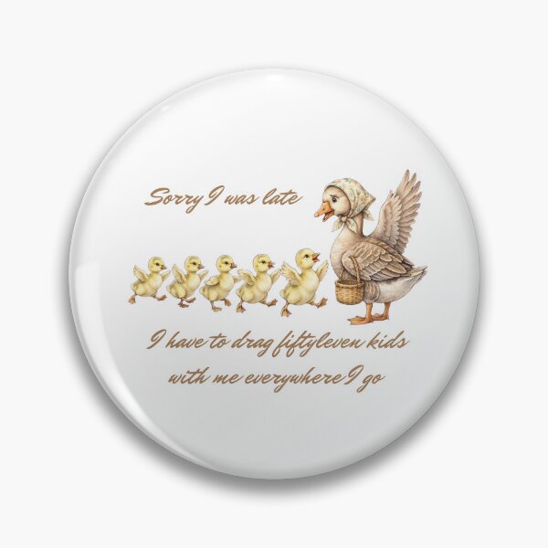 Item preview, Sorry I was late I have to drag fiftyleven kids with me Mom Life Funny Mama Goose with Goślina Parenting Humor Big Family designed and sold by Neurospicy Trolls.