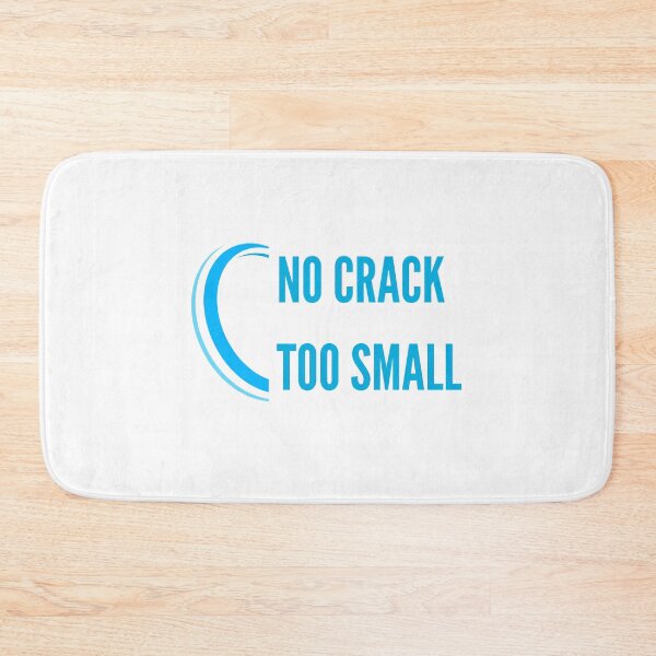 Item preview, No Crack Too Small designed and sold by jpubdesigns.