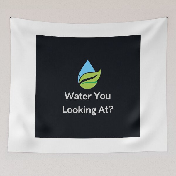 Item preview, Water You Looking At? designed and sold by jpubdesigns.