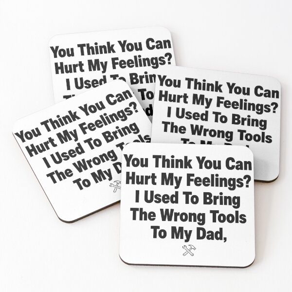 Item preview, Funny Humor Sarcastic  - You Think You Can Hurt My Feelings I Used To Bring The Wrong designed and sold by conggamenhatvip.
