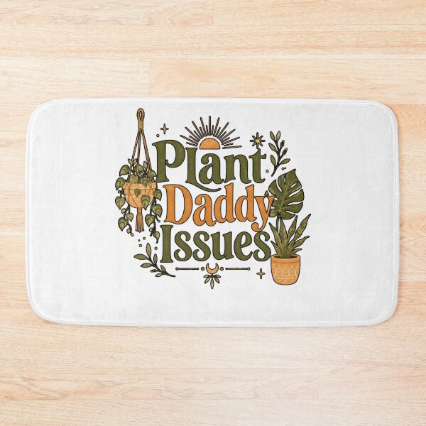 Item preview, Plant Daddy Issues designed and sold by FitEnvy.