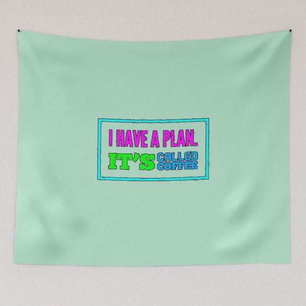Item preview, My Plan Is Called Coffee | Ironic Quote from a Coffee Addict designed and sold by AstronautMerch.
