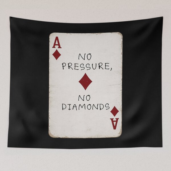 Item preview, no pressure no diamonds (b) designed and sold by Zheap14.