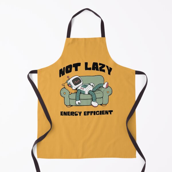 Item preview, Not Lazy, Energy Efficient designed and sold by Twosided.