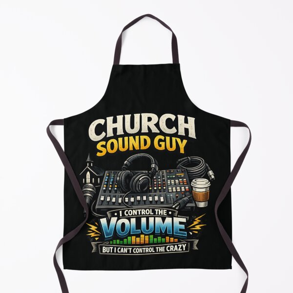 Item preview, Church Sound Guy I Control the Volume But I Can't Control the Crazy - Audio Engineer designed and sold by SidTastic .