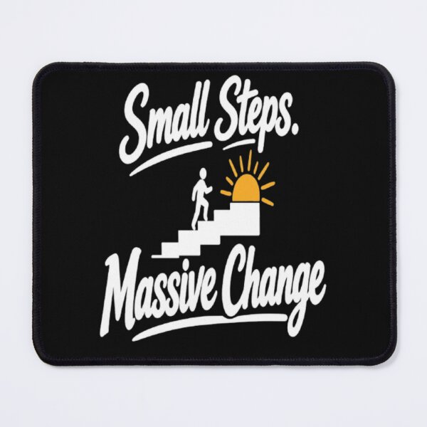 Item preview, Small Steps Massive Change | Motivational Typography Quote designed and sold by v6ziix.