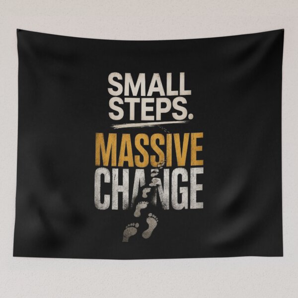 Item preview, Small Steps Massive Change | Motivational Typography Quote designed and sold by v6ziix.