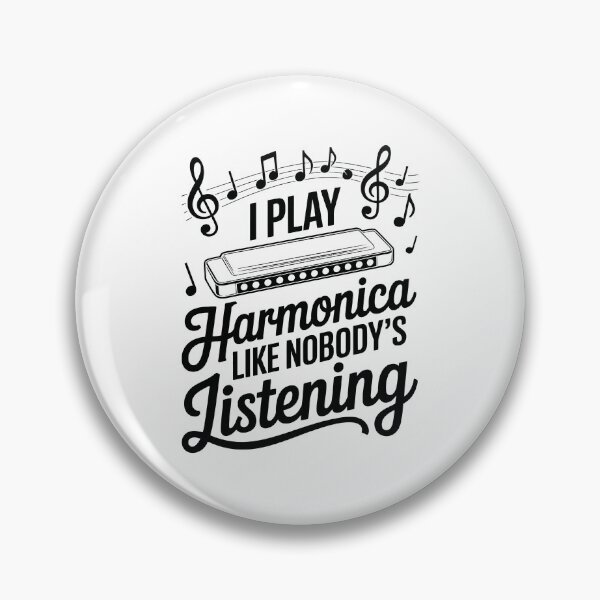 Item preview,  PLAY Harmonica LIKE NOBODY’S LISTENING designed and sold by jkrphoto.