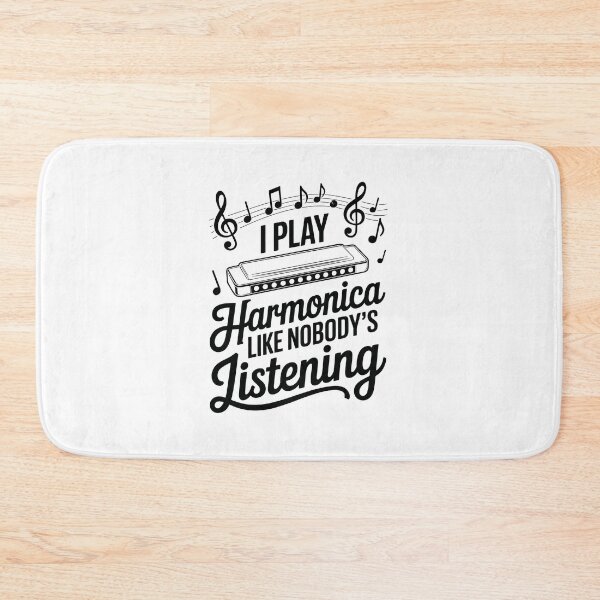 Item preview,  PLAY Harmonica LIKE NOBODY’S LISTENING designed and sold by jkrphoto.