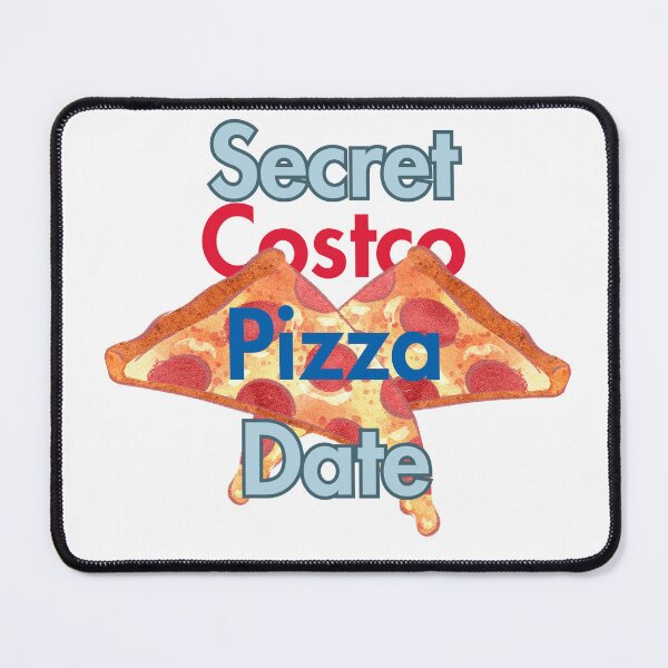 Item preview, Secret Costco Pizza Date! designed and sold by yurethecat.