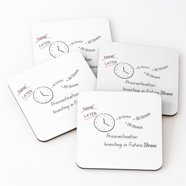 Item preview, Procrastination Investing In Future Stress Funny Meme Quote⁠ designed and sold by NESTORY-Studio.