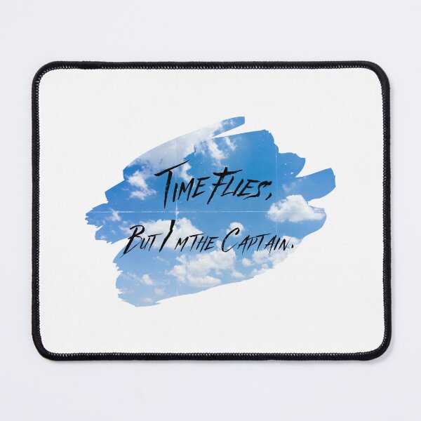 Item preview, Time Flies But Im The Captain Inspirational Sky Quote designed and sold by NESTORY-Studio.