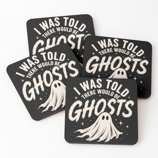 Item preview,  I was Told There Would be Ghosts Spooky  Halloween Sarcastic Humor designed and sold by gear-posters.