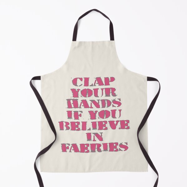 Item preview, Clap Your Hands If You Believe in Faeries designed and sold by PSCSCo.