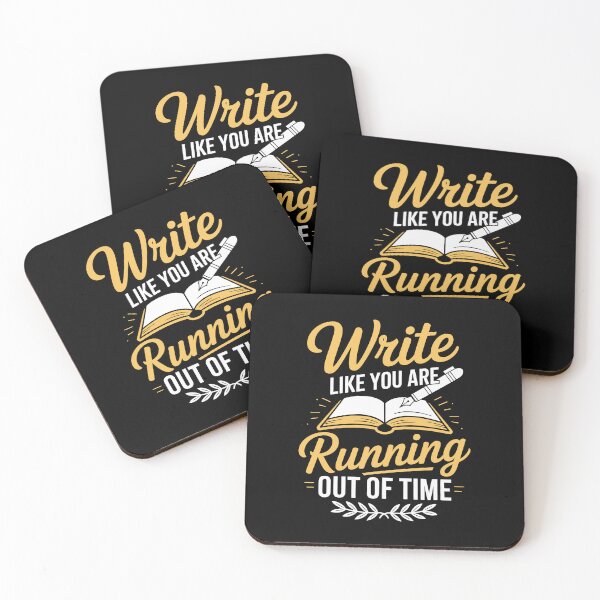 Item preview, Write like you are running out of time designed and sold by jkrphoto.