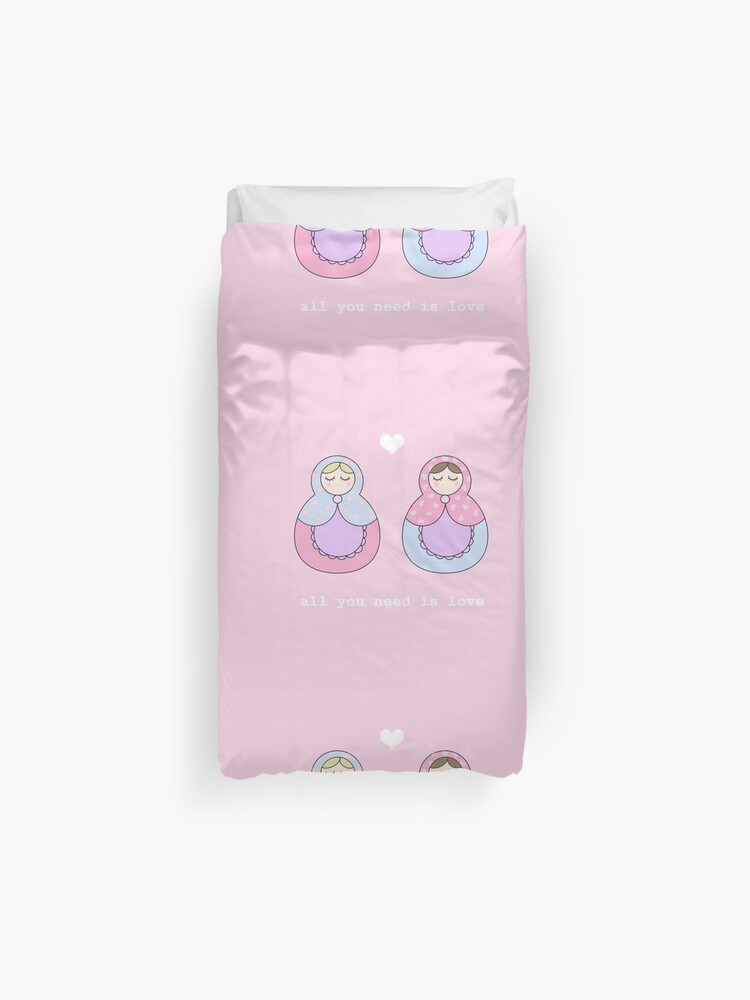 All You Need Is Love Russian Dolls Duvet Cover By Valleone