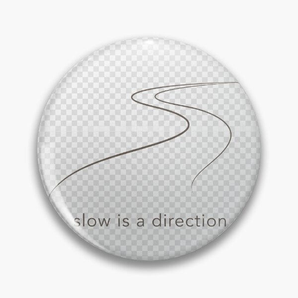 Item preview, Slow Is A Direction Minimalist Quote Modern Line Art designed and sold by ImagineDraws.