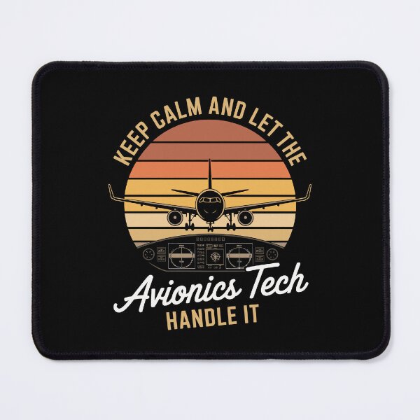 Item preview, KEEP CALM AND LET THE AVIONICS TECH HANDLE IT designed and sold by jkrphoto.