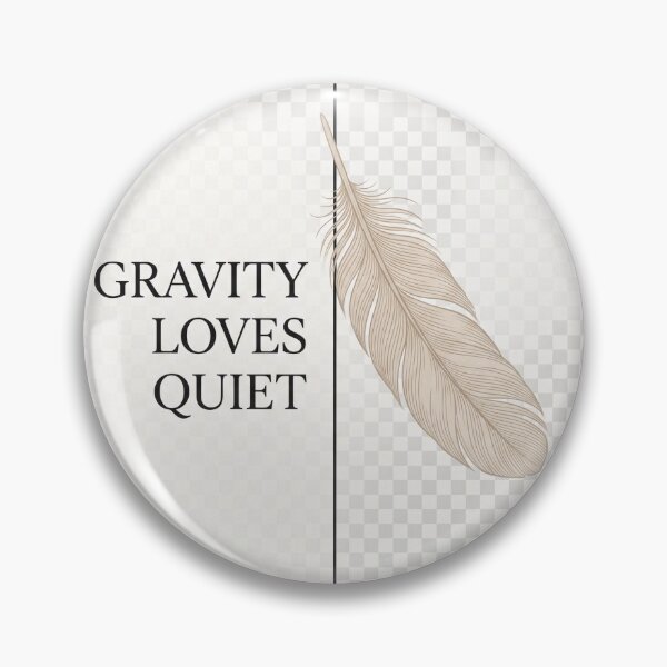 Item preview, Gravity Loves Quiet Minimalist Feather Typography Design designed and sold by ImagineDraws.