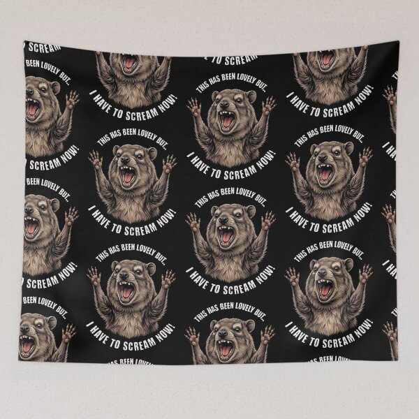 Item preview, This Has Been Lovely But I Have To Scream Now Rock Hyrax designed and sold by d247.