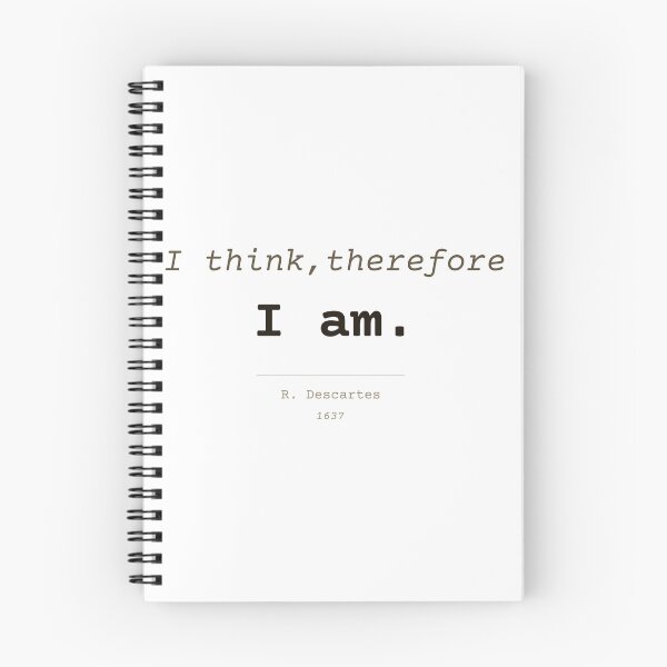 Item preview, Descartes: I think, therefore I am. Minimalist, clear English. designed and sold by Will-to-Power.