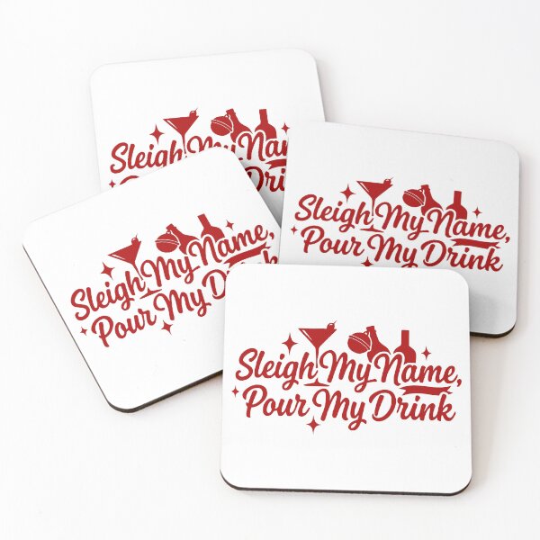 Item preview, Sleigh My Name, Pour My Drink designed and sold by theartfulaspie.