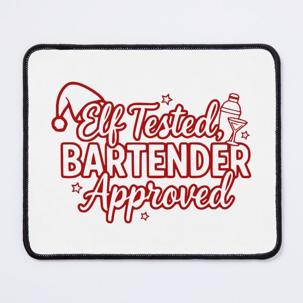 Item preview, Elf Tested, Bartender Approved designed and sold by theartfulaspie.