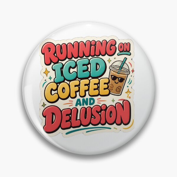 Item preview, Running on Iced Coffee and Delusion designed and sold by SportsShip.