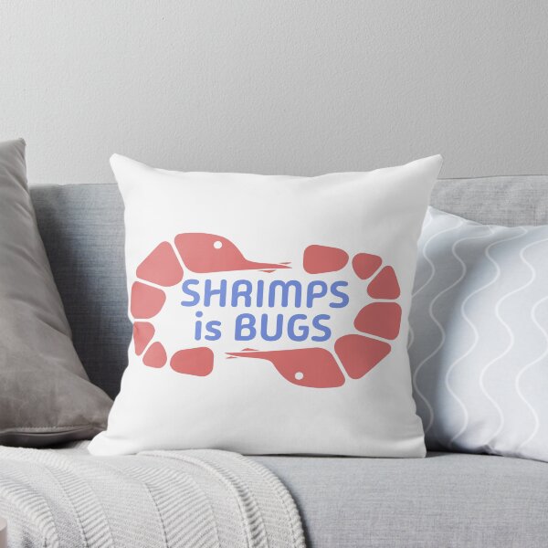Item preview, Shrimps is Bugs designed and sold by UncleAlias.