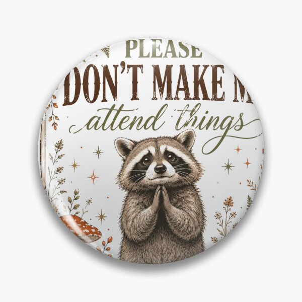 Item preview, ute Raccoon Shirt, Please Don't Make Me Attend Things T-Shirt, Funny Anti Social Gift, Woodland Animal Graphic Tee designed and sold by OUICHA.