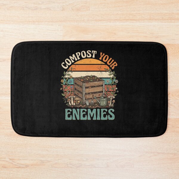 Item preview, Compost Your Enemies Funny Gardener Composting designed and sold by snowry.