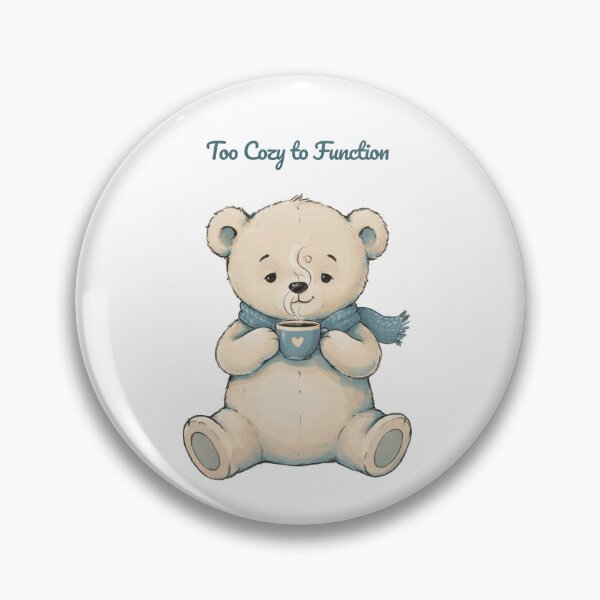 Item preview, Too Cozy to Function | Cute Coffee Bear designed and sold by Doodleberry Bloom.