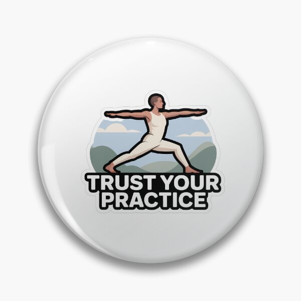 Item preview, Trust Your Practice Yoga Pose designed and sold by NiftyWrx.