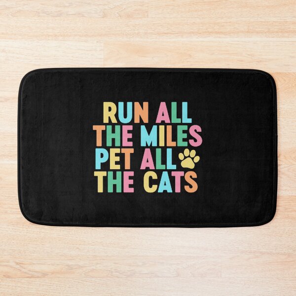 Item preview, Run All The Miles Pet All The Cats designed and sold by gunaone-design.
