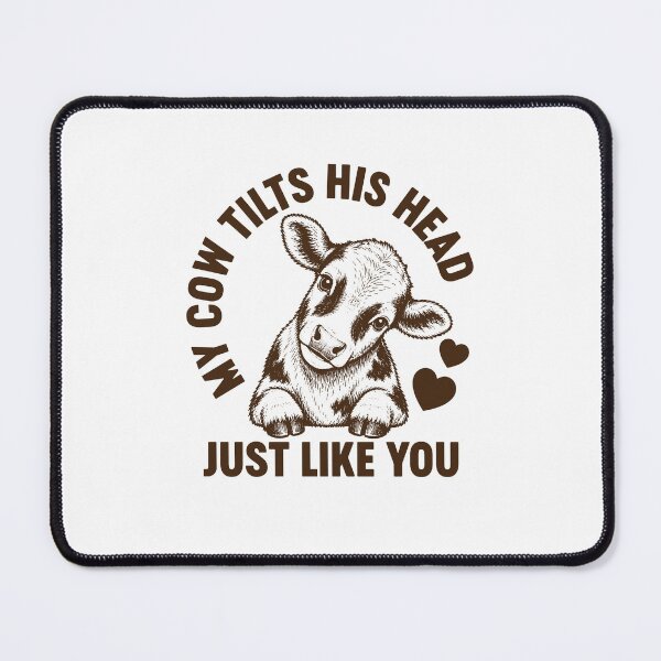 Item preview, My Cow Tilts His Head Just Like You - Funny Cow Farmer designed and sold by gunaone-design.