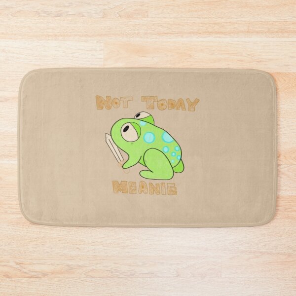 Item preview, Not Today Meanie Funny Frog designed and sold by tylerwarrenfe.