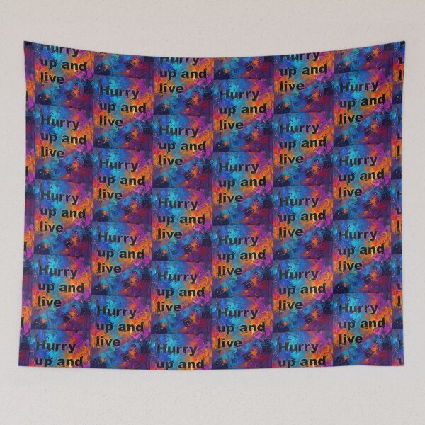 Item preview, Hurry up and live. designed and sold by Eutrope d'Orange.