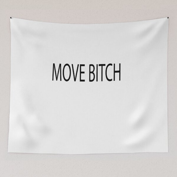 Item preview, MOVE BITCH  designed and sold by Kasia1987t.