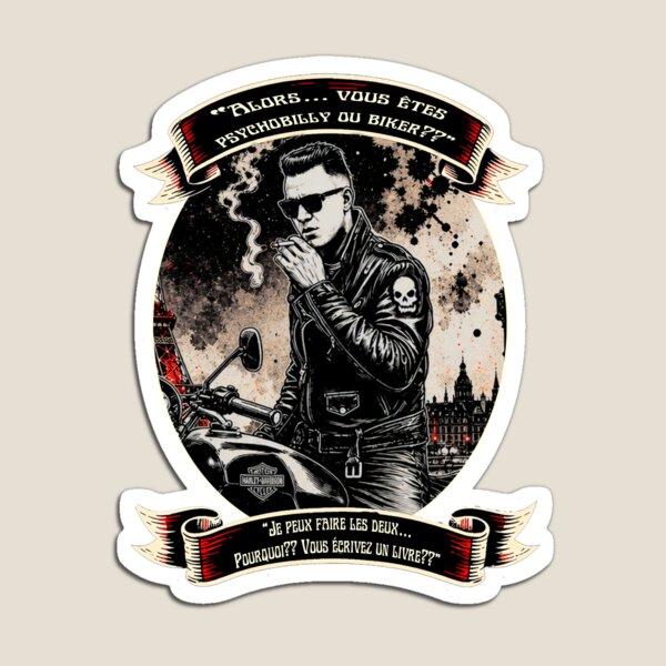 Item preview, French Text: Psychobilly or Biker? designed and sold by Larry Oates.