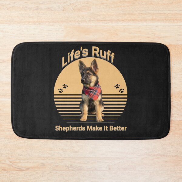 Item preview, Life's Ruff Shepherds Make It Better designed and sold by PawPlanetPro.