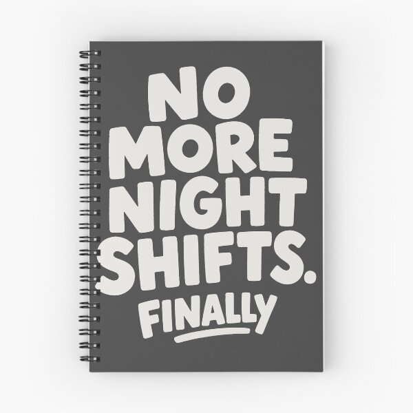 Item preview, No More Night Shifts Finally Retired Nurse Gift Funny Retirement designed and sold by KiwyStudio.