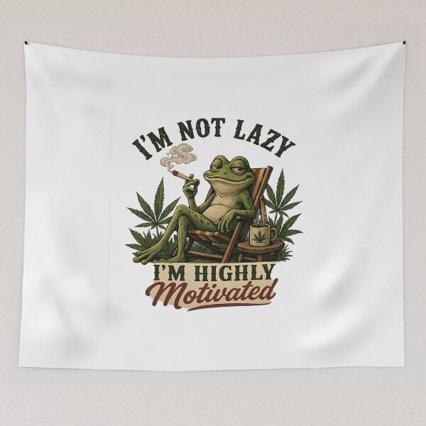 Item preview, I'm Not Lazy I'm Highly Motivated Frog designed and sold by 91bravo1029.