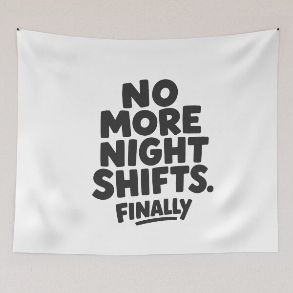 Item preview, No More Night Shifts Finally Retired Nurse Gift Funny Retirement Black Version designed and sold by KiwyStudio.