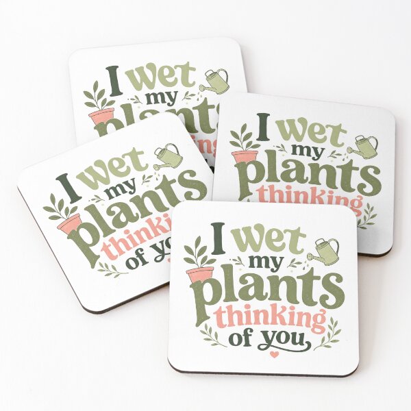 Item preview, I wet my plants thinking of you designed and sold by FitEnvy.