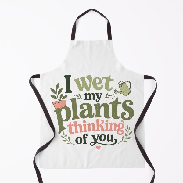 Item preview, I wet my plants thinking of you designed and sold by FitEnvy.